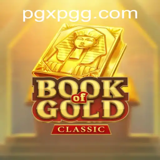 Unveiling the Enchantment of BookOfGoldClassic: A Comprehensive Guide